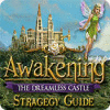 Awakening: The Dreamless Castle Strategy Guide gioco