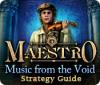 Maestro: Music from the Void Strategy Guide gioco