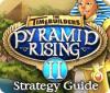 The TimeBuilders: Pyramid Rising 2 Strategy Guide gioco